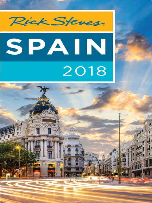 Title details for Rick Steves' Spain 2018 by Rick Steves - Available